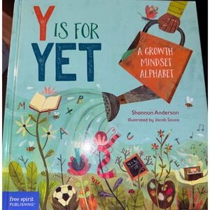 Free Spirit Publishing Y Is For Yet Kids Growth Mindset Alphabet Book